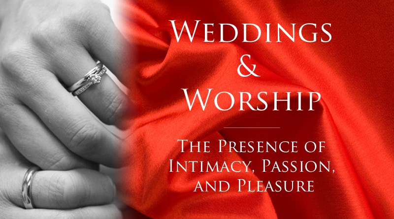 Weddings & Worship